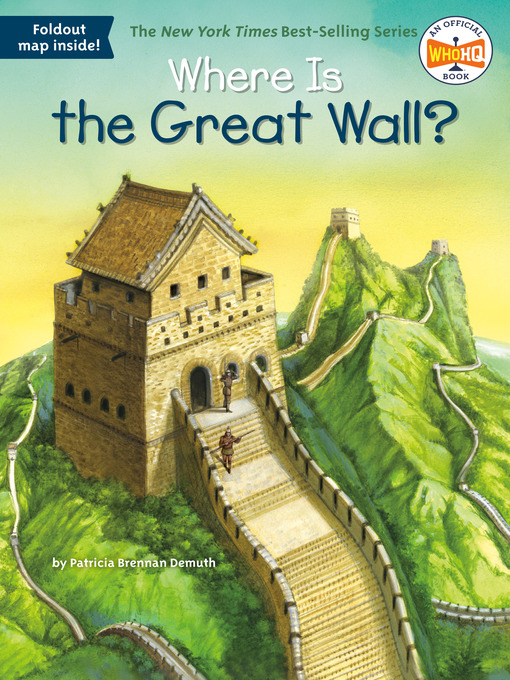 Title details for Where Is the Great Wall? by Patricia Brennan Demuth - Wait list
